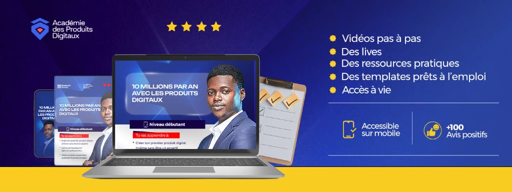 Académie des Produits Digitaux : 10 Millions par an avec les Produits Digitaux